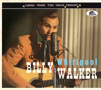 Walker ,Billy - Whirpool : Gonna Shake The Shack Tonight
